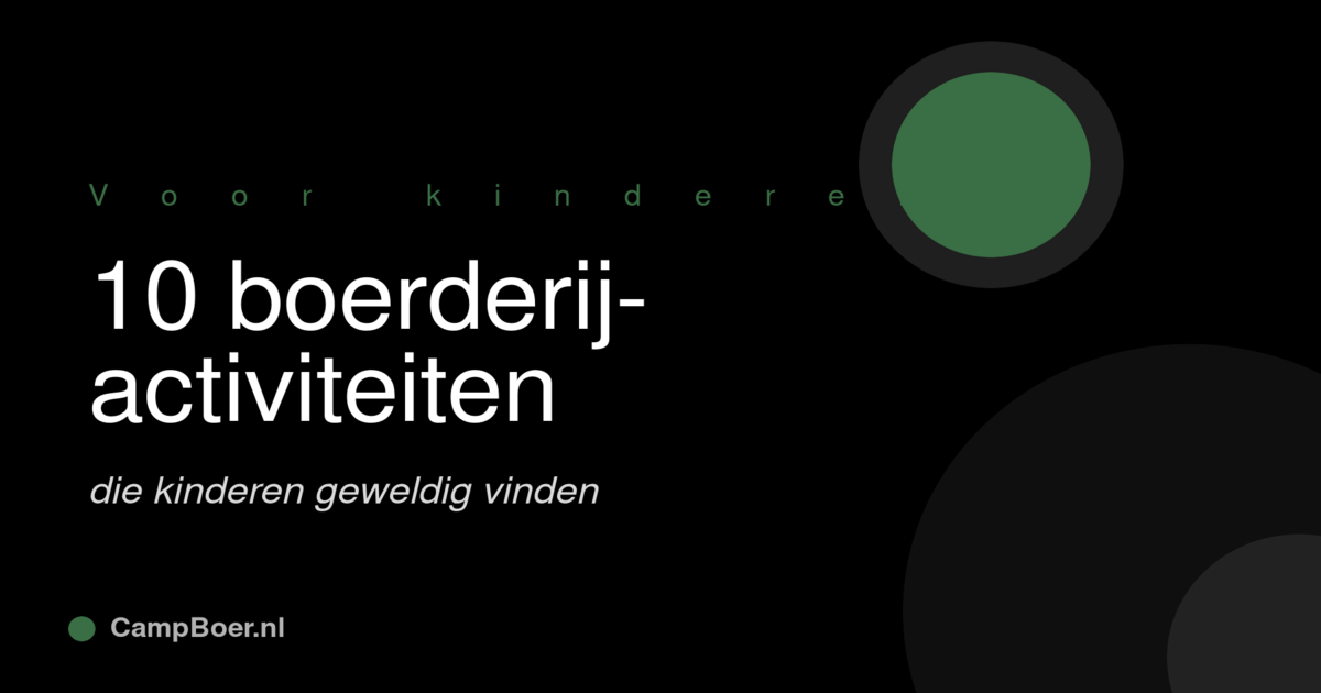 Afbeelding bij blog: 10 boerderij-activiteiten die kinderen geweldig vinden
